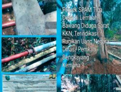 Proyek SPAM 3 Desa Lembah Bawang Diduga Sarat Masalah Kinerja dan KKN: Pemkab Bengkayang di minta Bertanggung Jawab